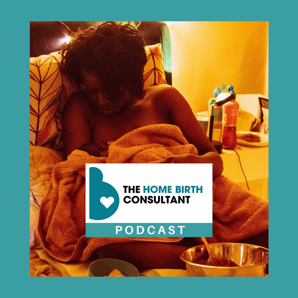 The Home Birth Consultant Podcast cover art